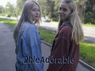 2bleAdorable