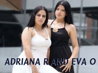 ADRIANA_R_AND_EVA_O