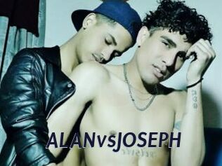 ALANvsJOSEPH