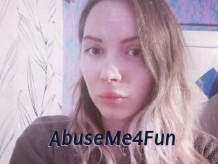 AbuseMe4Fun
