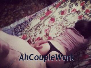 AhCoupleWork
