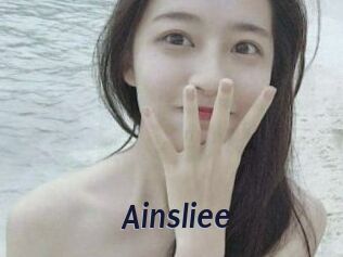 Ainsliee