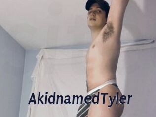 AkidnamedTyler