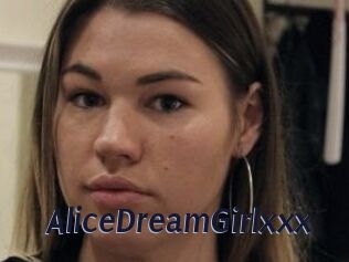 AliceDreamGirlxxx