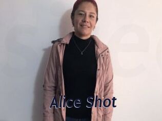 Alice_Shot