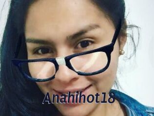 Anahihot18
