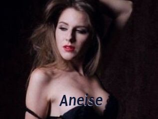Aneise