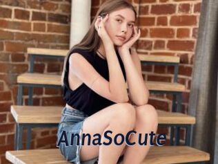 AnnaSoCute