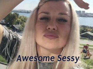 Awesome_Sessy