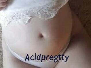 Acidpregtty
