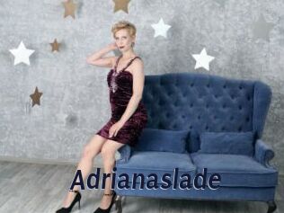 Adrianaslade