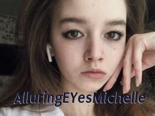 AlluringEYesMichelle