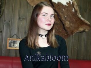Anikabloom
