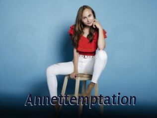 Annettemptation