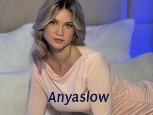 Anyaslow