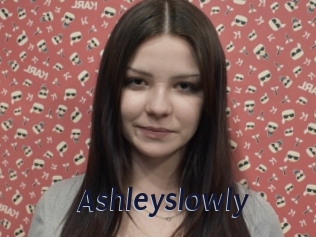 Ashleyslowly