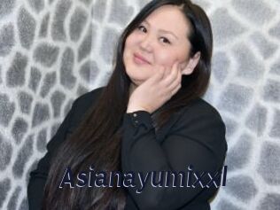 Asianayumixxl
