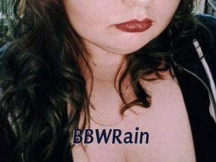 BBWRain