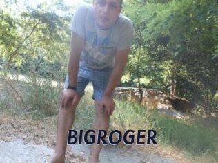 BIGROGER
