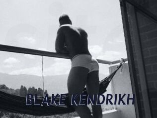 BLAKE_KENDRIKH