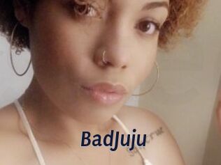 BadJuju