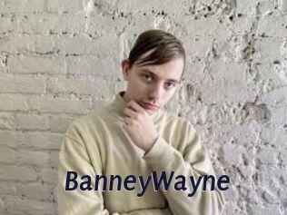 BanneyWayne