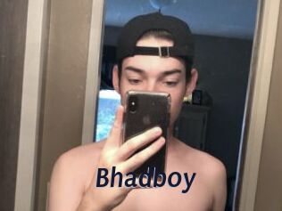 Bhadboy