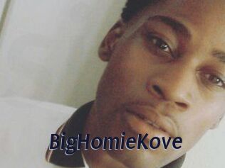 BigHomieKove