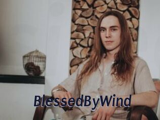 BlessedByWind