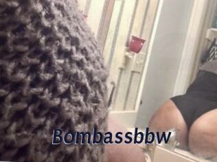 Bombassbbw