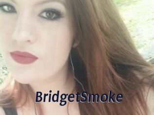 BridgetSmoke
