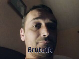 Brutotic