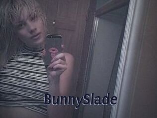 BunnySlade