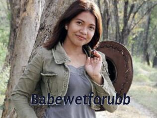 Babewetforubb