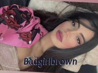 Badgirlbrown