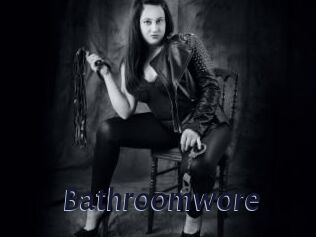 Bathroomwore