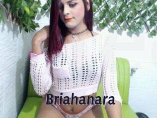 Briahanara