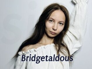 Bridgetaldous