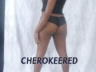 CHEROKEERED