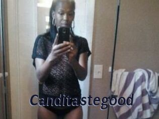 Canditastegood