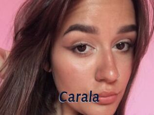 Carala