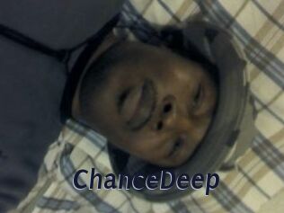ChanceDeep
