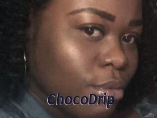 ChocoDrip