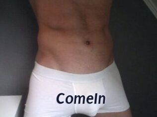 ComeIn