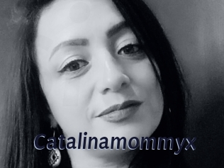 Catalinamommyx
