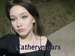 Catherynfears