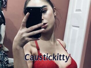 Caustickitty