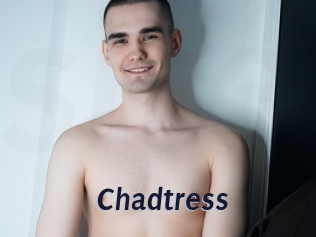 Chadtress