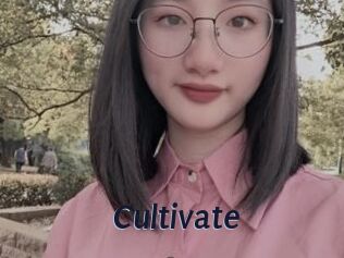 Cultivate