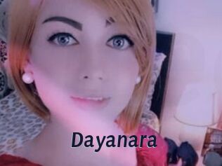 Dayanara